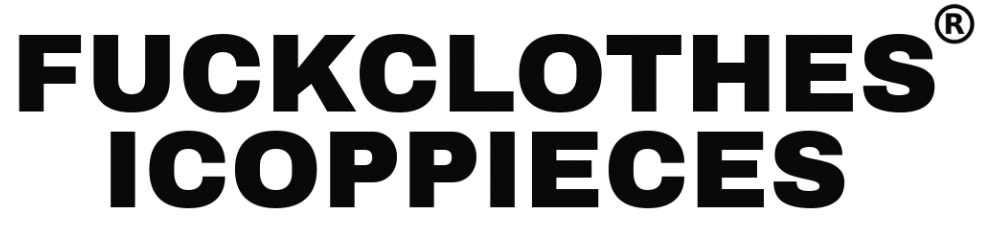 fuckclothesicoppieces
